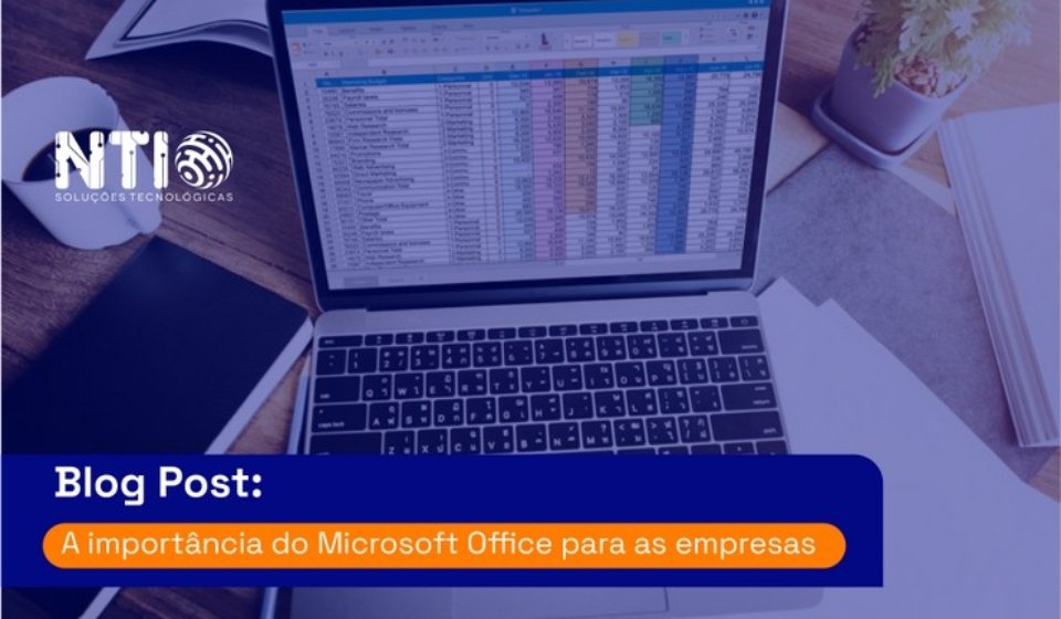 A importância do Microsoft Office para as empresas