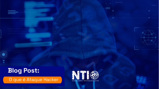 O que é Ataque Hacker